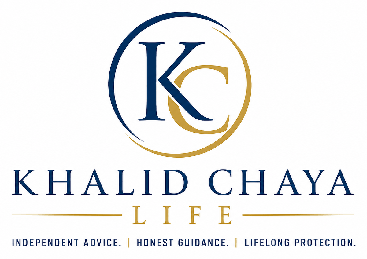 Khalid Chaya Life — Independent Advice. Honest Guidance. Lifelong Protection.